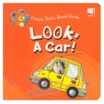 (หนังสือบอร์ดบุ๊คเด็ก Look a Car! Happy Teddy Board Book